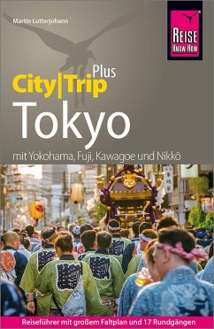 Reise Know-How Reiseführer Tokyo (CityTrip PLUS) von Reise Know-How Verlag Peter Rump
