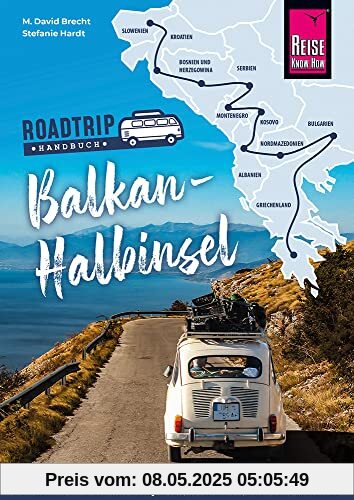 Reise Know-How Roadtrip Handbuch Balkan-Halbinsel (Reiseführer)