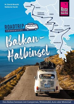 Reise Know-How Roadtrip Handbuch Balkan-Halbinsel von Reise Know-How Verlag Peter Rump