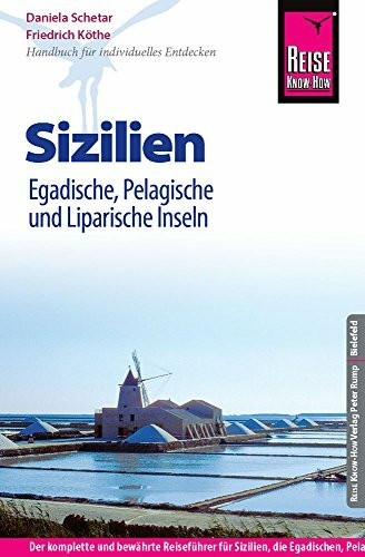 Reise Know-How Sizilien, Egadische, Pelagische und Liparische Inseln: Reiseführer für individu... Reise Know-How Sizilien, Egadische, Pelagische und Liparische Inseln: Reiseführer für individu...