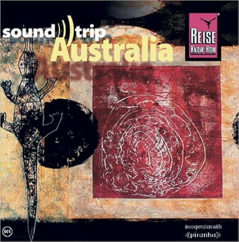 Reise Know-How SoundTrip Australia: Musik-CD von Reise Know-How Rump GmbH