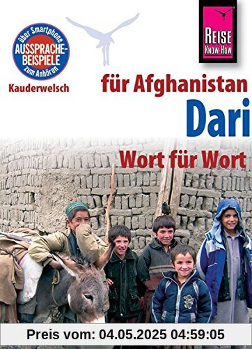 Reise Know-How Sprachführer Dari für Afghanistan - Wort für Wort: Kauderwelsch Band 202