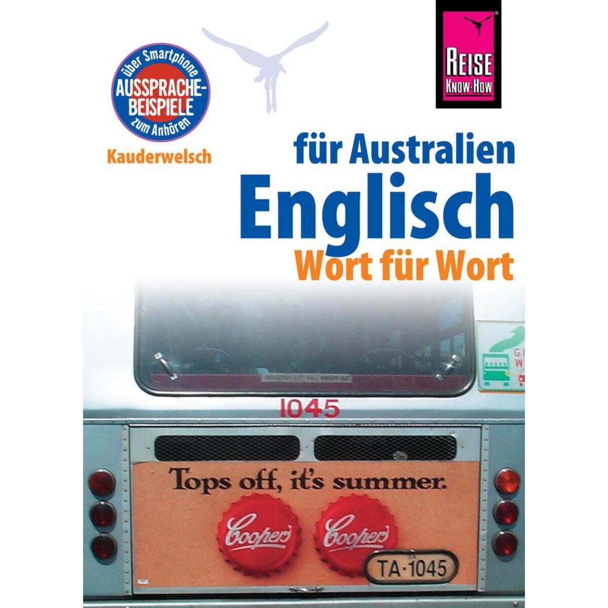Reise Know-How Sprachführer Englisch für Australien - Wort für Wort Reise Know-How Sprachführer Englisch für Australien - Wort für Wort von Reise Know-How Rump GmbH