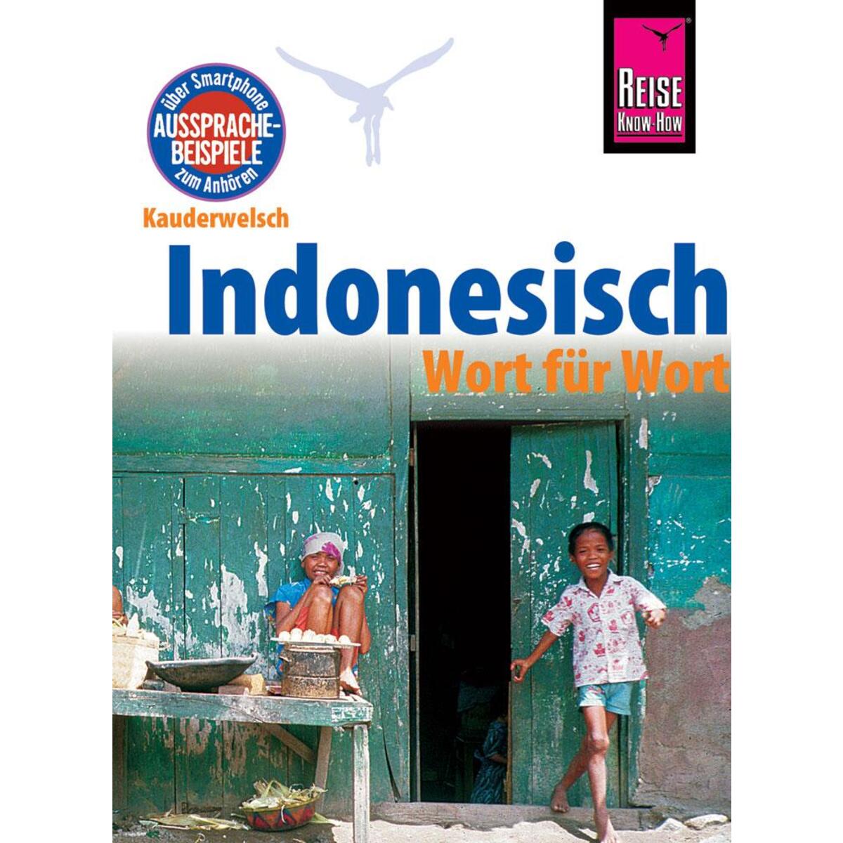 Reise Know-How Sprachführer Indonesisch - Wort für Wort von Reise Know-How Rump GmbH