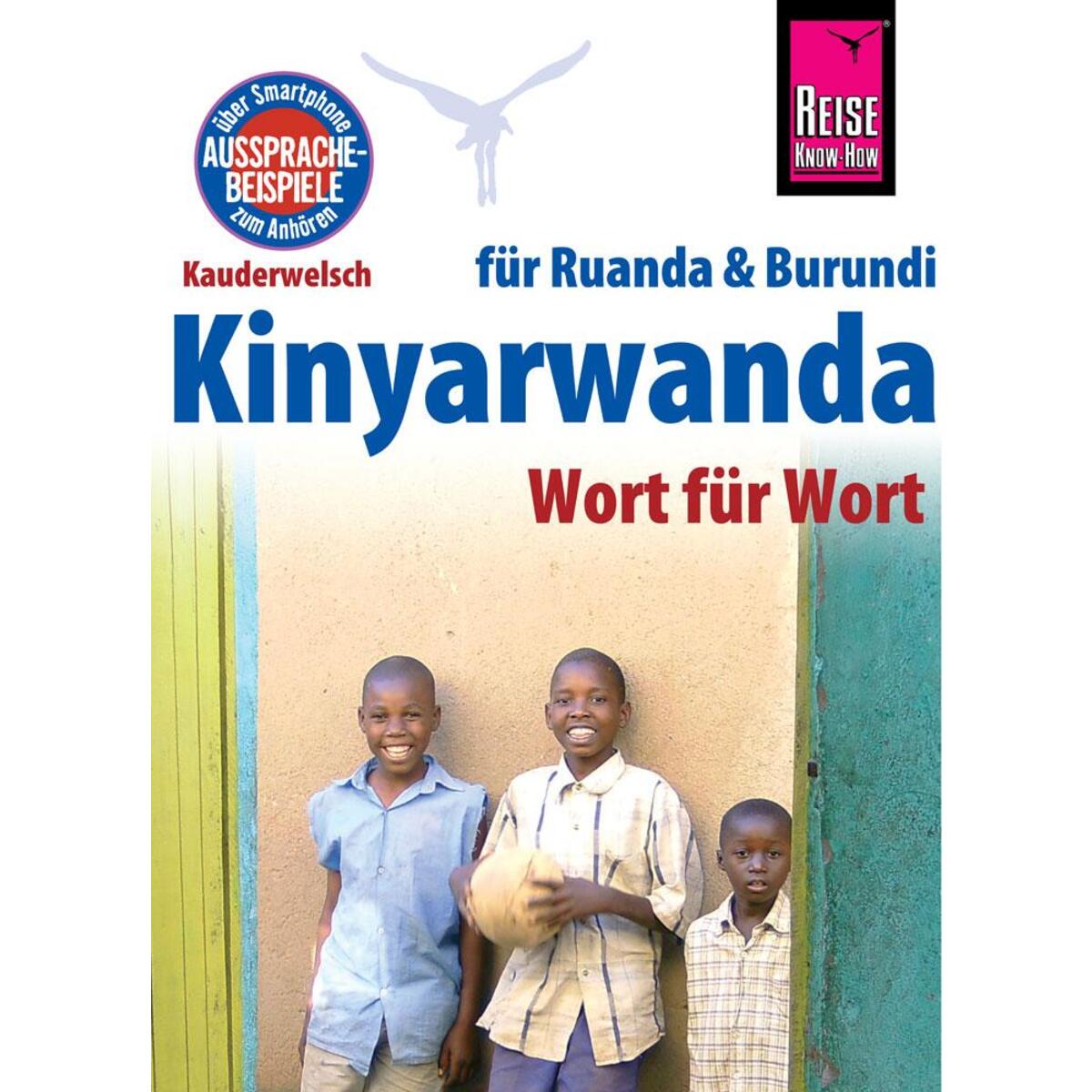 Reise Know-How Sprachführer Kinyarwanda - Wort für Wort (für Ruanda und Burundi) von Reise Know-How Rump GmbH