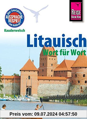 Reise Know-How Sprachführer Litauisch - Wort für Wort: Kauderwelsch-Band 54