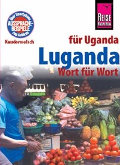 Reise Know-How Sprachführer Luganda - Wort für Wort (für Uganda) von Reise Know-How Verlag Peter Rump