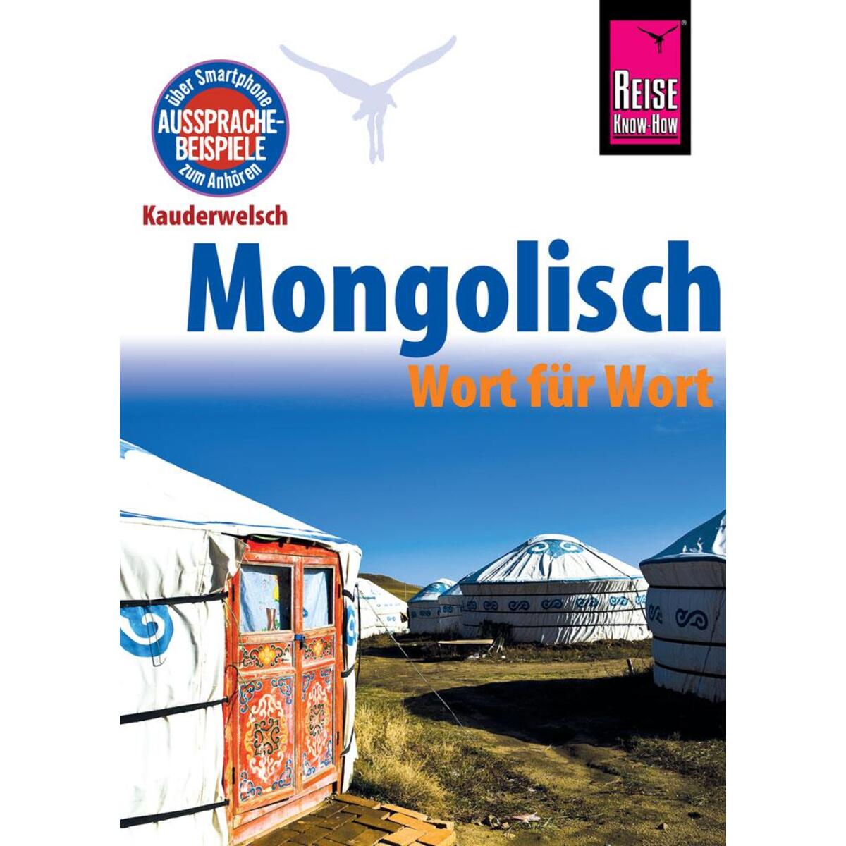 Reise Know-How Sprachführer Mongolisch - Wort für Wort von Reise Know-How Rump GmbH