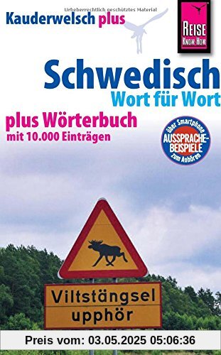 Reise Know-How Sprachführer Schwedisch - Wort für Wort plus Wörterbuch: Kauderwelsch-Band 28+