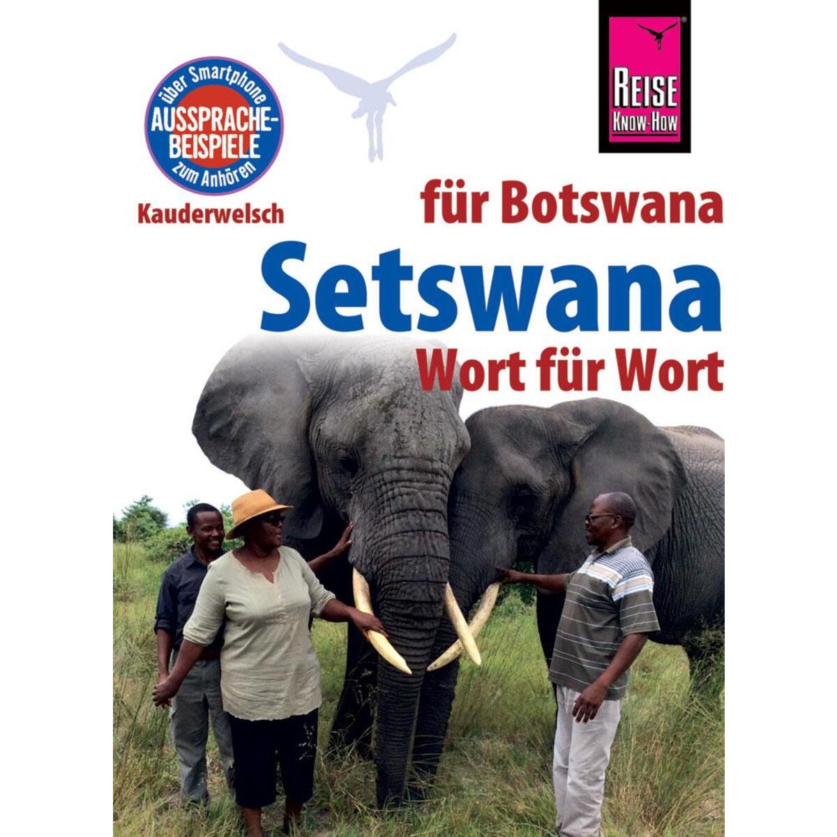 Reise Know-How Sprachführer Setswana - Wort für Wort (für Botswana) von Reise Know-How Rump GmbH