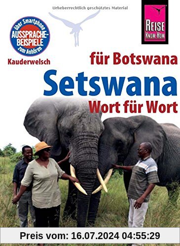 Reise Know-How Sprachführer Setswana - Wort für Wort (für Botswana): Kauderwelsch-Band 234