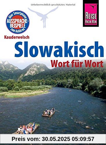 Reise Know-How Sprachführer Slowakisch - Wort für Wort: Kauderwelsch-Band 81