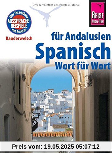 Reise Know-How Sprachführer Spanisch für Andalusien - Wort für Wort: Kauderwelsch-Band 185