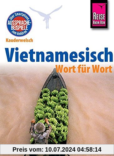 Reise Know-How Sprachführer Vietnamesisch - Wort für Wort: Kauderwelsch-Band 61
