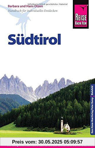 Reise Know-How Südtirol: Reiseführer für individuelles Entdecken