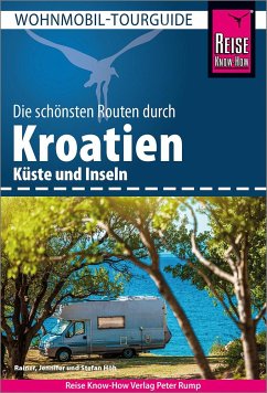 Reise Know-How Wohnmobil-Tourguide Kroatien von Reise Know-How Verlag Peter Rump