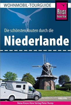 Reise Know-How Wohnmobil-Tourguide Niederlande von Reise Know-How Verlag Peter Rump