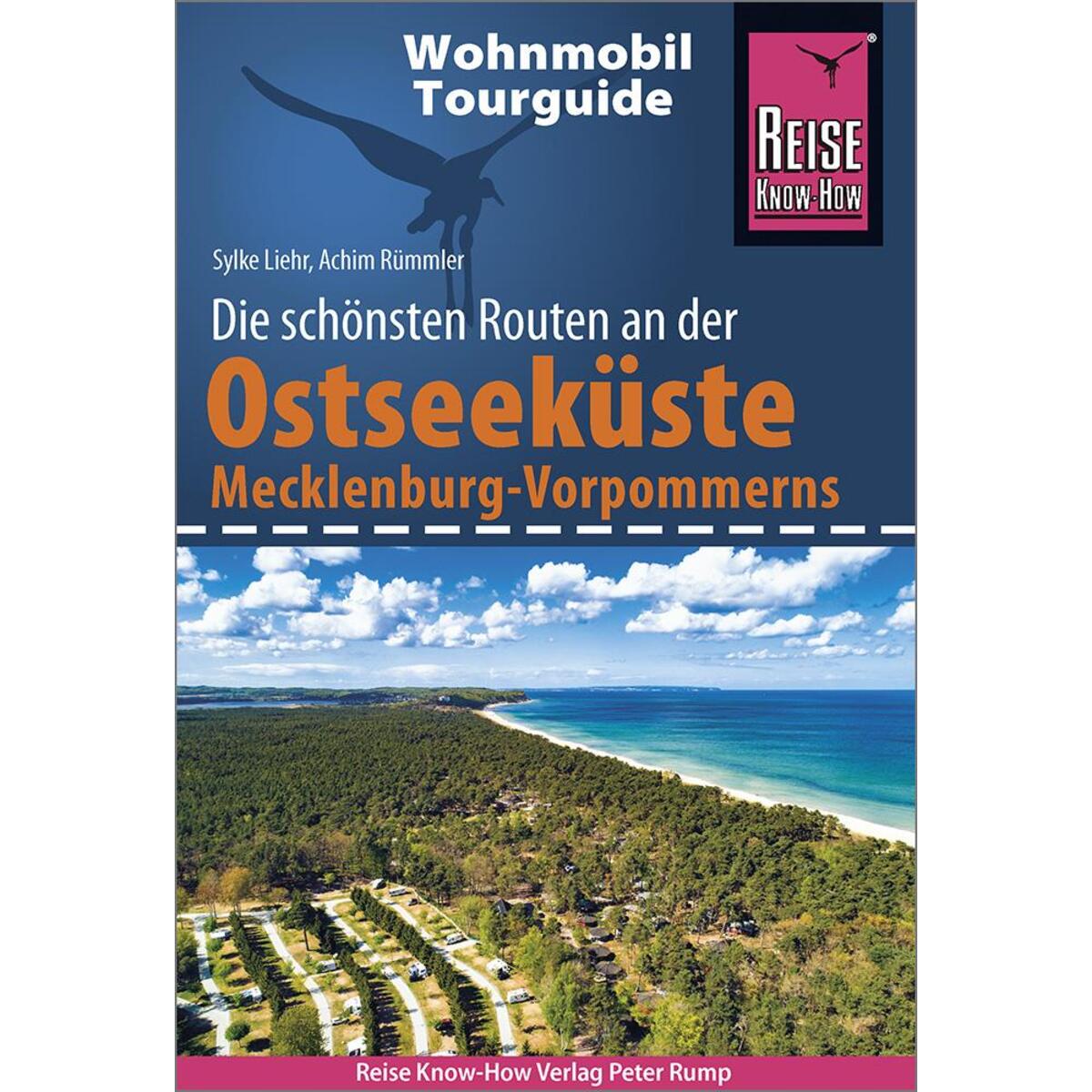 Reise Know-How Wohnmobil-Tourguide Ostseeküste Mecklenburg-Vorpommern mit Rügen ... von Reise Know-How Rump GmbH