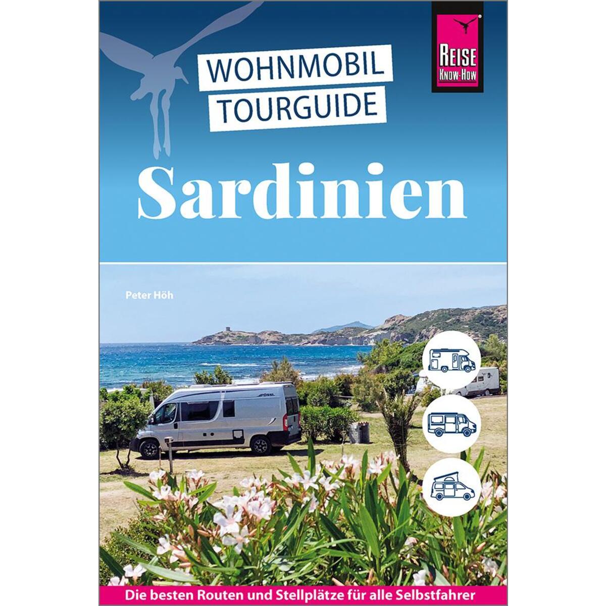 Reise Know-How Wohnmobil-Tourguide Sardinien von Reise Know-How Rump GmbH