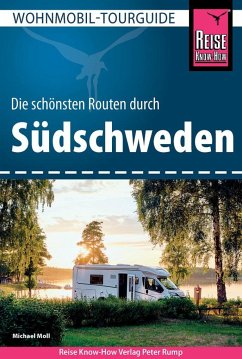 Reise Know-How Wohnmobil-Tourguide Südschweden von Reise Know-How Verlag Peter Rump