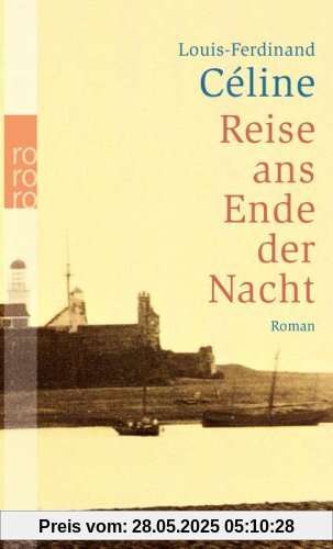 Reise ans Ende der Nacht