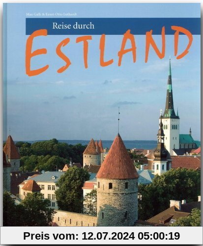 Reise durch ESTLAND - Ein Bildband mit über 210 Bildern - STÜRTZ Verlag
