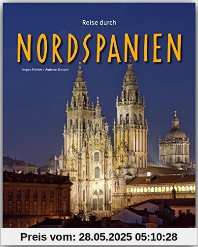Reise durch Nordspanien Reise durch Nordspanien
