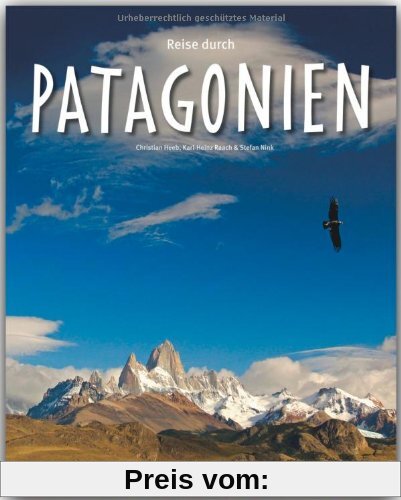 Reise durch PATAGONIEN - Ein Bildband mit über 200 Bildern - STÜRTZ Verlag