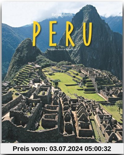 Reise durch PERU - Ein Bildband mit über 210 Bildern - STÜRTZ Verlag