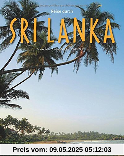 Reise durch SRI LANKA - Ein Bildband mit über 200 Bildern auf 140 Seiten - STÜRTZ Verlag Reise durch SRI LANKA - Ein Bildband mit über 200 Bildern auf 140 Seiten - STÜRTZ Verlag