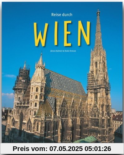 Reise durch WIEN - Ein Bildband mit über 180 Bildern - STÜRTZ Verlag