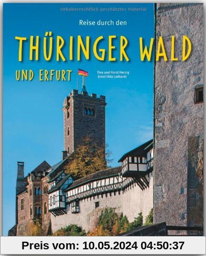 Reise durch den THÜRINGER WALD und ERFURT - Ein Bildband mit über 190 Bildern - STÜRTZ Verlag