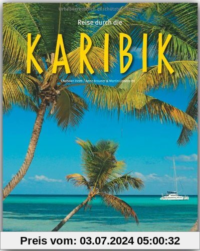 Reise durch die KARIBIK - Ein Bildband mit über 190 Bildern - STÜRTZ Verlag