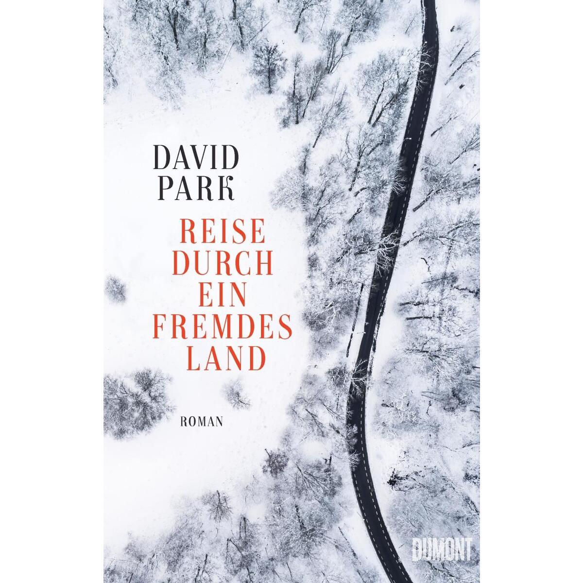 Reise durch ein fremdes Land von DuMont Buchverlag GmbH