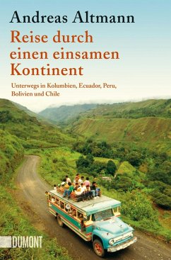 Reise durch einen einsamen Kontinent von DuMont Buchverlag Gruppe