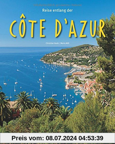 Reise entlang der Côte d'Azur - Ein Bildband mit über 180 Bildern - STÜRTZ Verlag