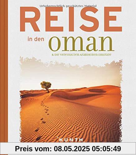 Reise in den Oman & die Vereinigten Arabischen Emirate (Reise nach...)