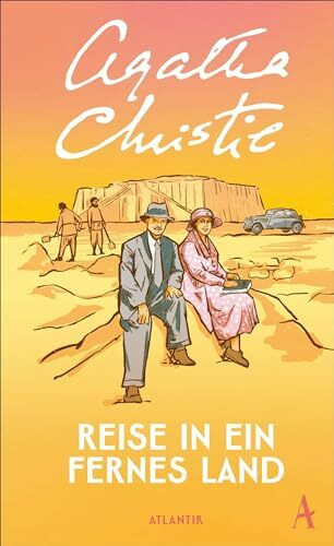 Reise in ein fernes Land: »Heiter und mit unbestechlichem Blick erzählt.« Brigitte Reise in ein fernes Land: »Heiter und mit unbestechlichem Blick erzählt.« Brigitte