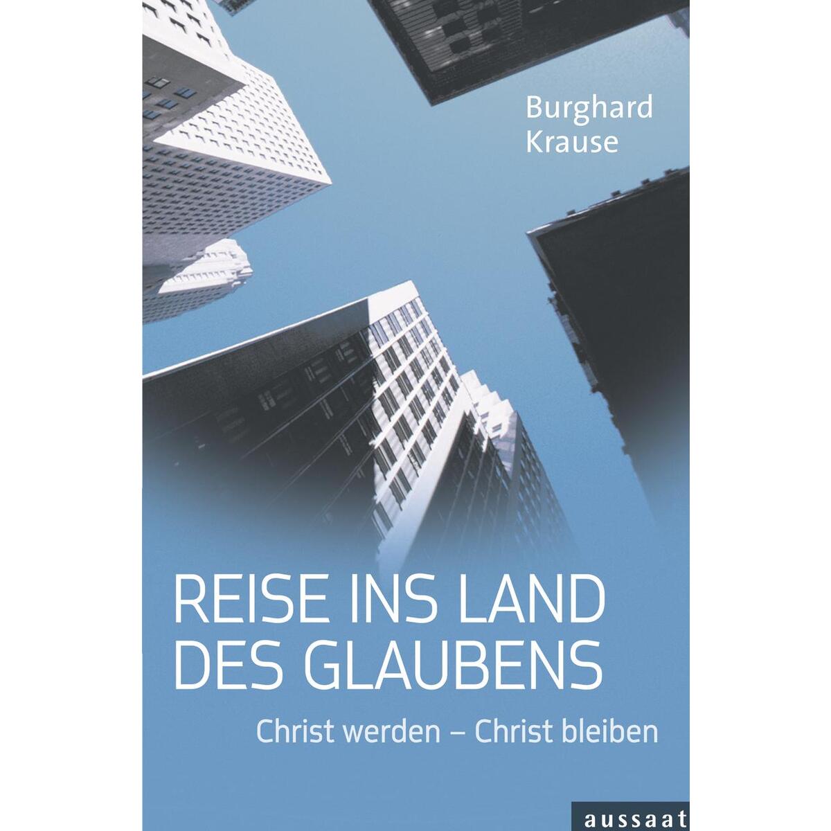 Reise ins Land des Glaubens von Neukirchener Verlag
