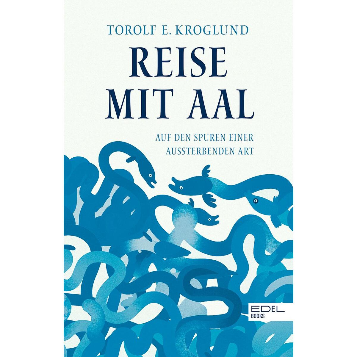 Reise mit Aal von EDEL Music & Entertainm.