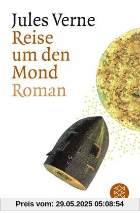 Reise um den Mond: Roman