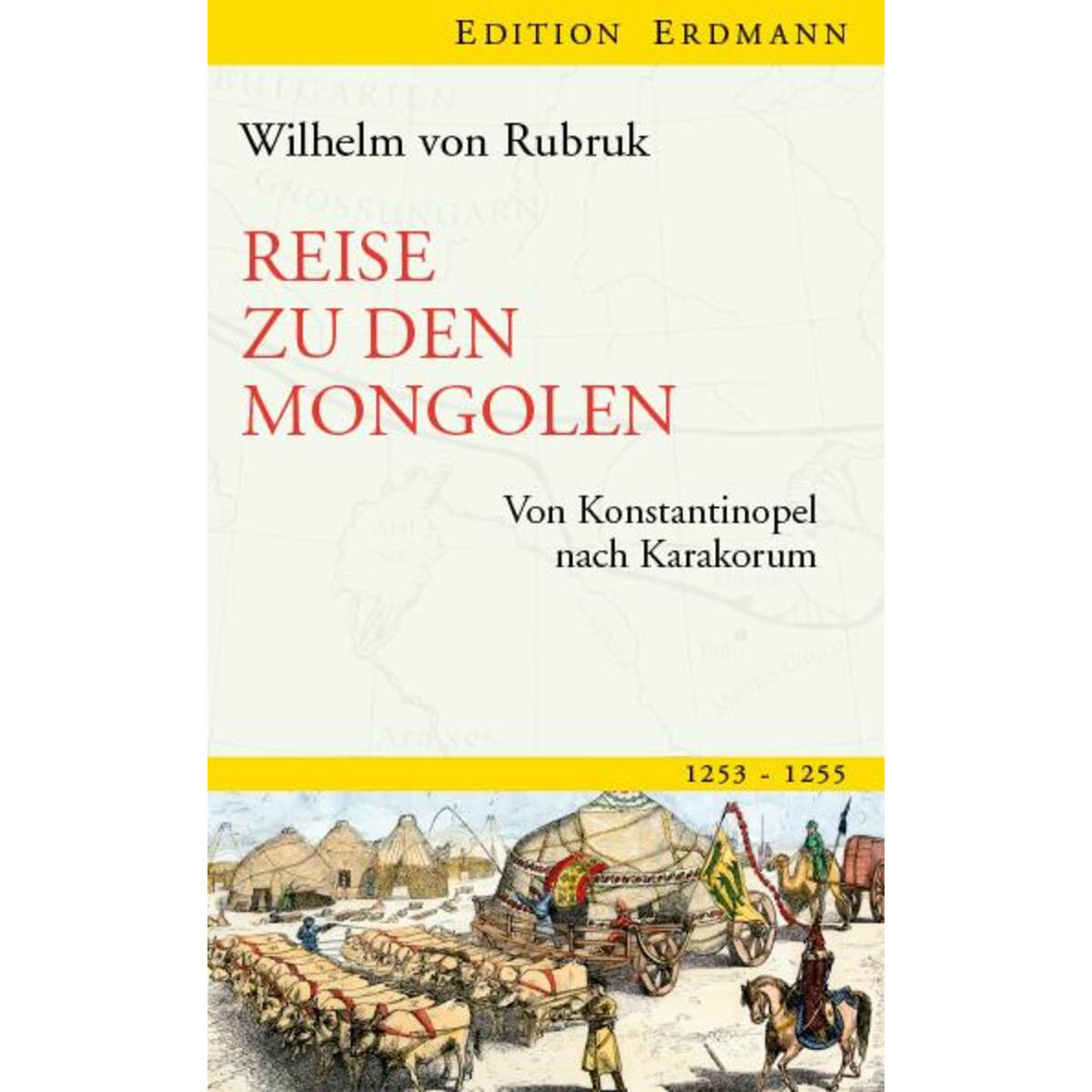 Reise zu den Mongolen Reise zu den Mongolen von Edition Erdmann