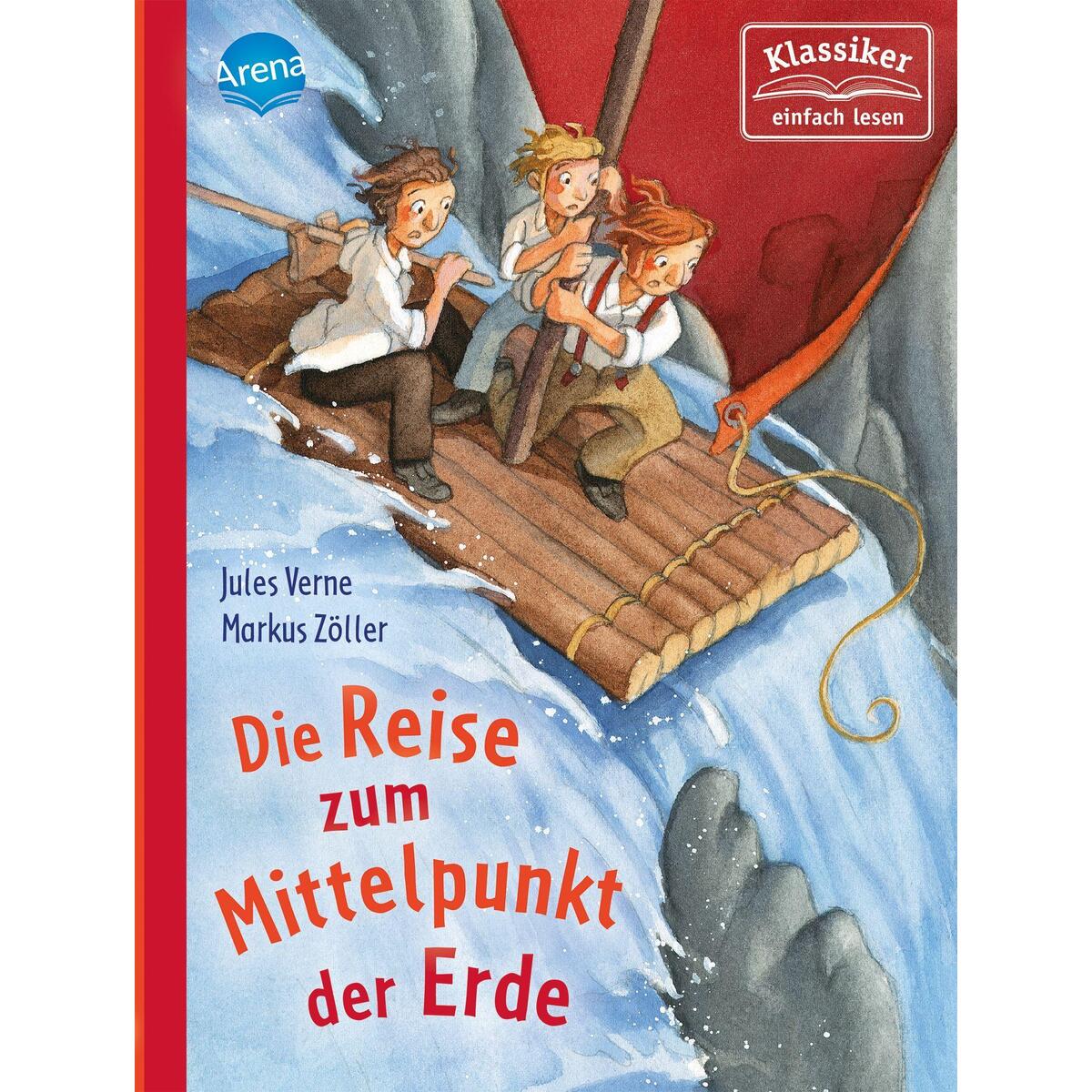 Reise zum Mittelpunkt der Erde von Arena Verlag GmbH