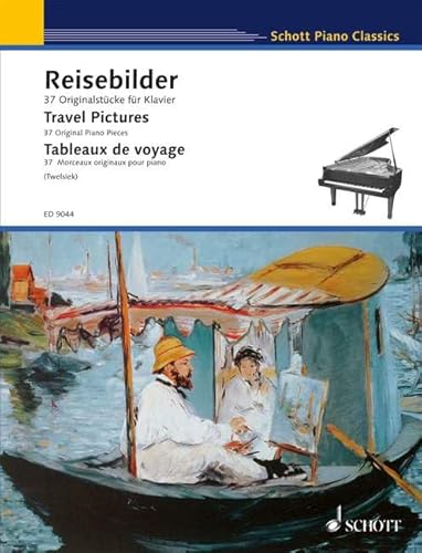 Reisebilder: 37 Originalstücke für Klavier. Klavier. (Schott Piano Classics)