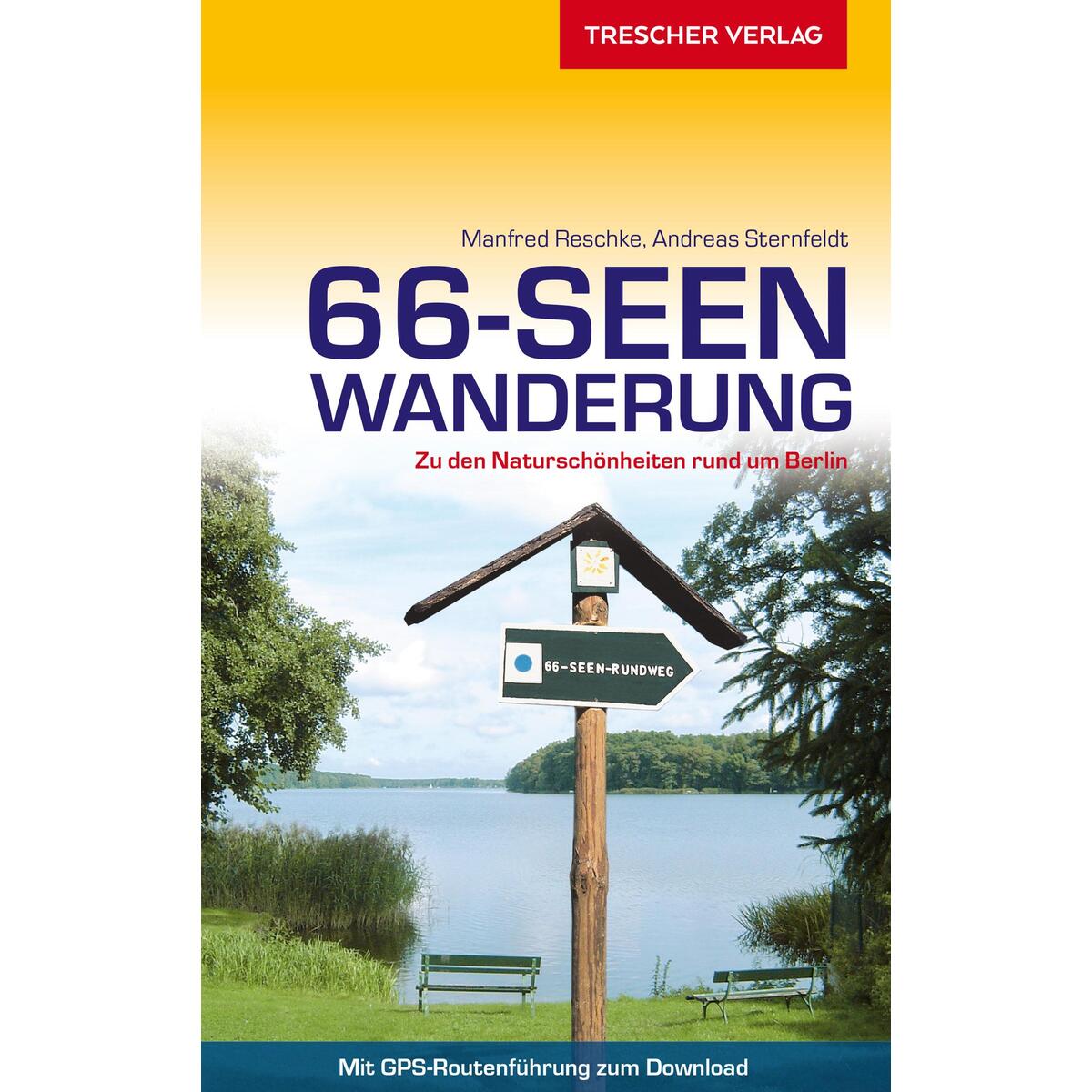 Reiseführer 66-Seen-Wanderung von Trescher Verlag GmbH