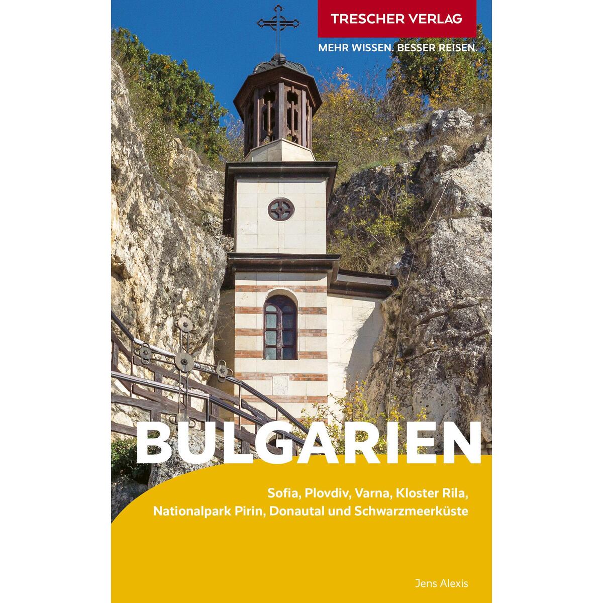 Reiseführer Bulgarien Reiseführer Bulgarien von Trescher Verlag GmbH
