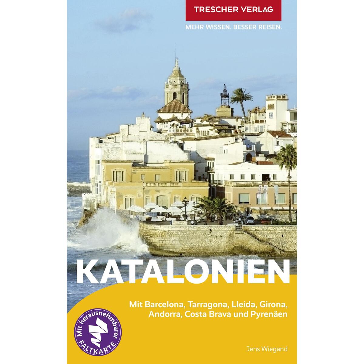 Reiseführer Katalonien Reiseführer Katalonien von Trescher Verlag GmbH