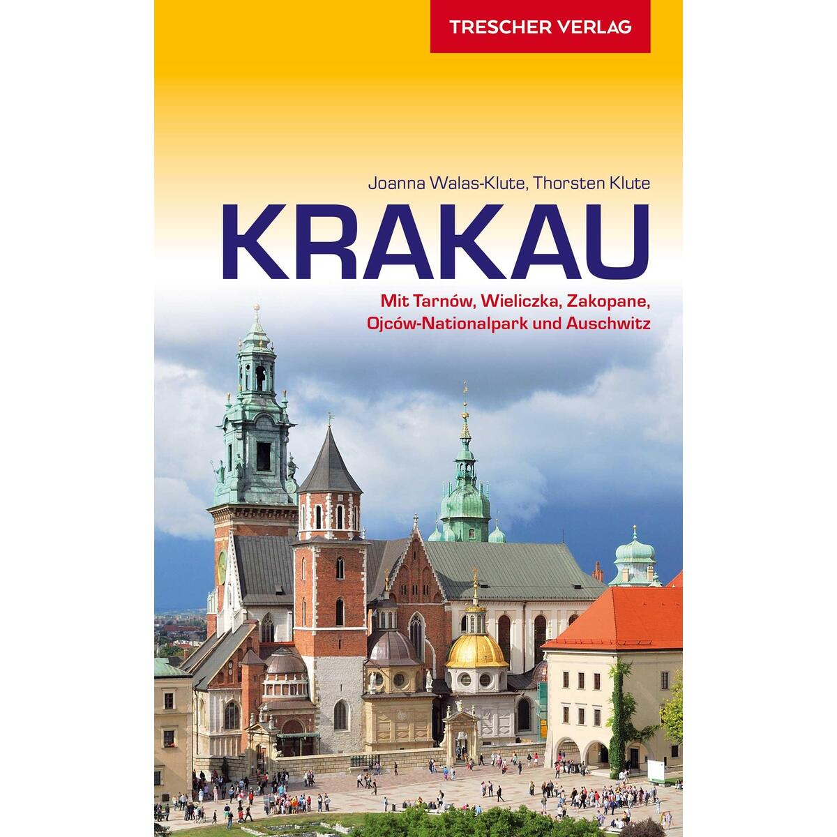 Reiseführer Krakau Reiseführer Krakau von Trescher Verlag GmbH