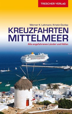 Reiseführer Kreuzfahrten Mittelmeer von Trescher Verlag