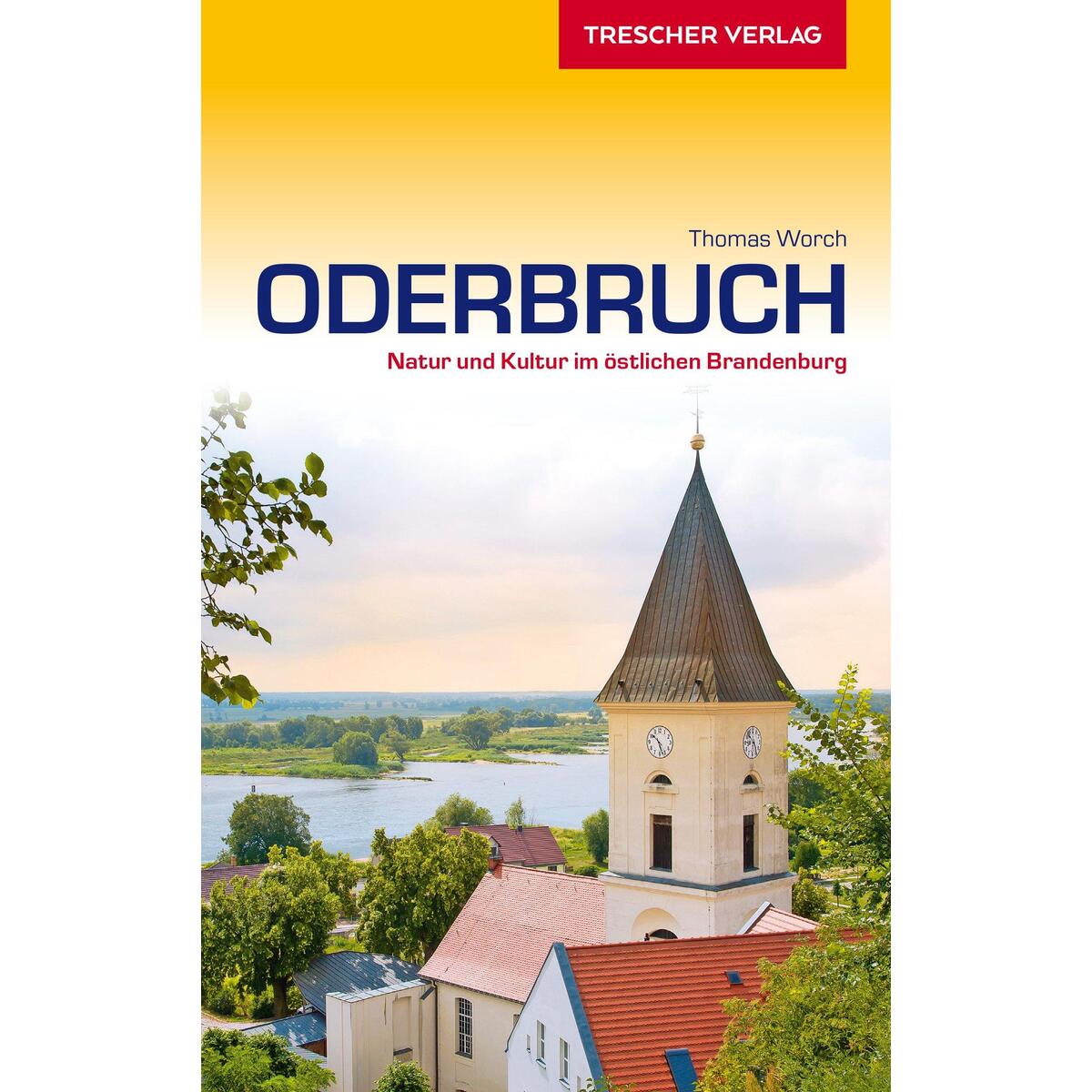 Reiseführer Oderbruch von Trescher Verlag GmbH